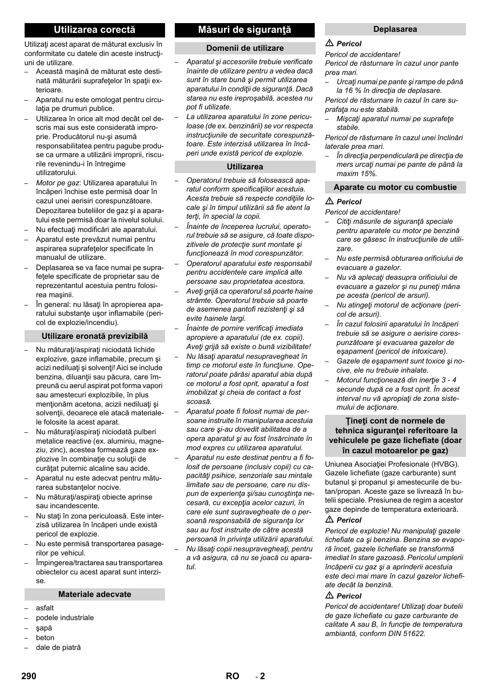 Utilizarea corectă, Măsuri de siguranţă | Karcher Balayeuse KM 90-60 R Lpg Adv User Manual | Page 290 / 432