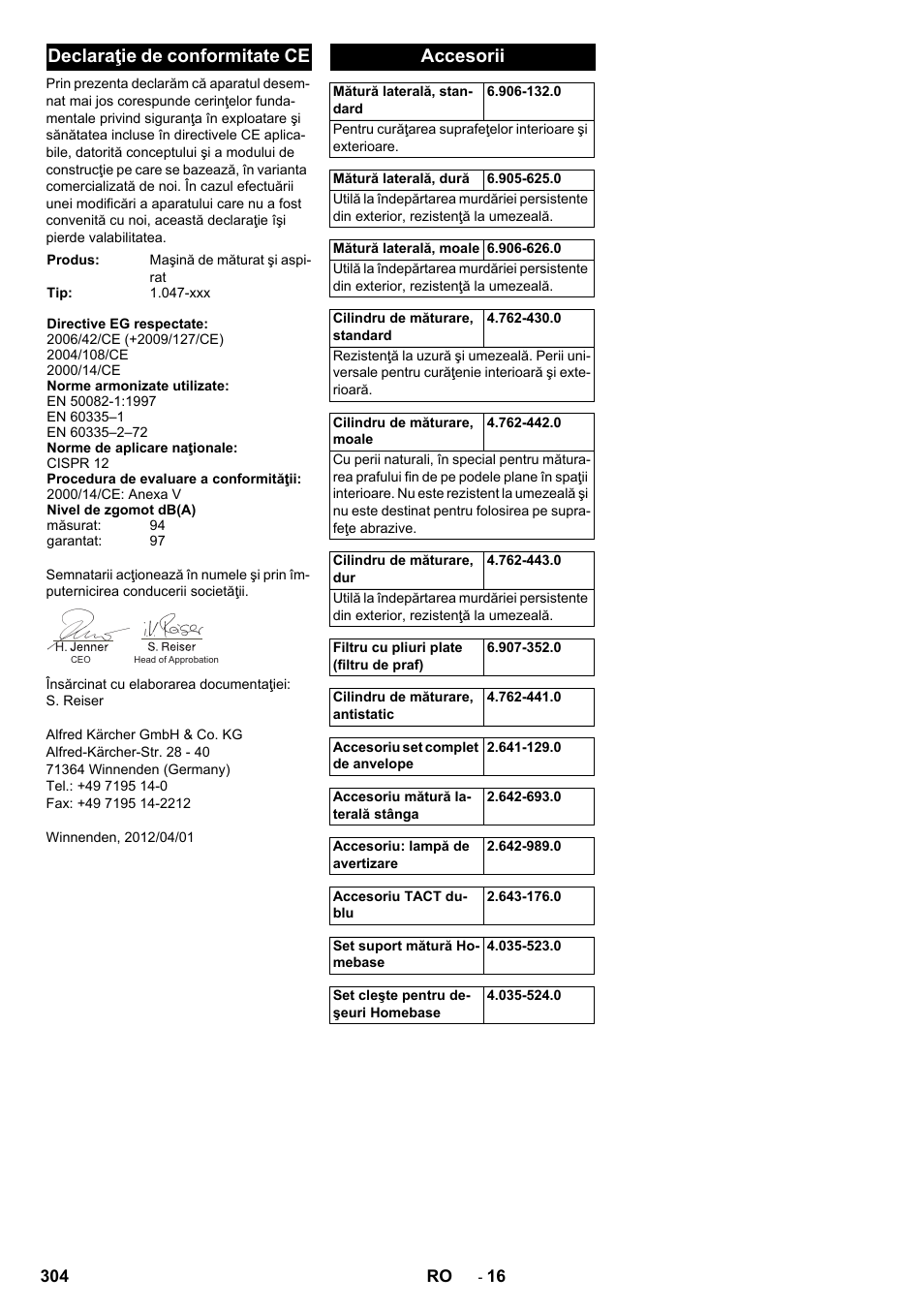 Declaraţie de conformitate ce, Accesorii | Karcher Balayeuse KM 90-60 R Lpg Adv User Manual | Page 304 / 432