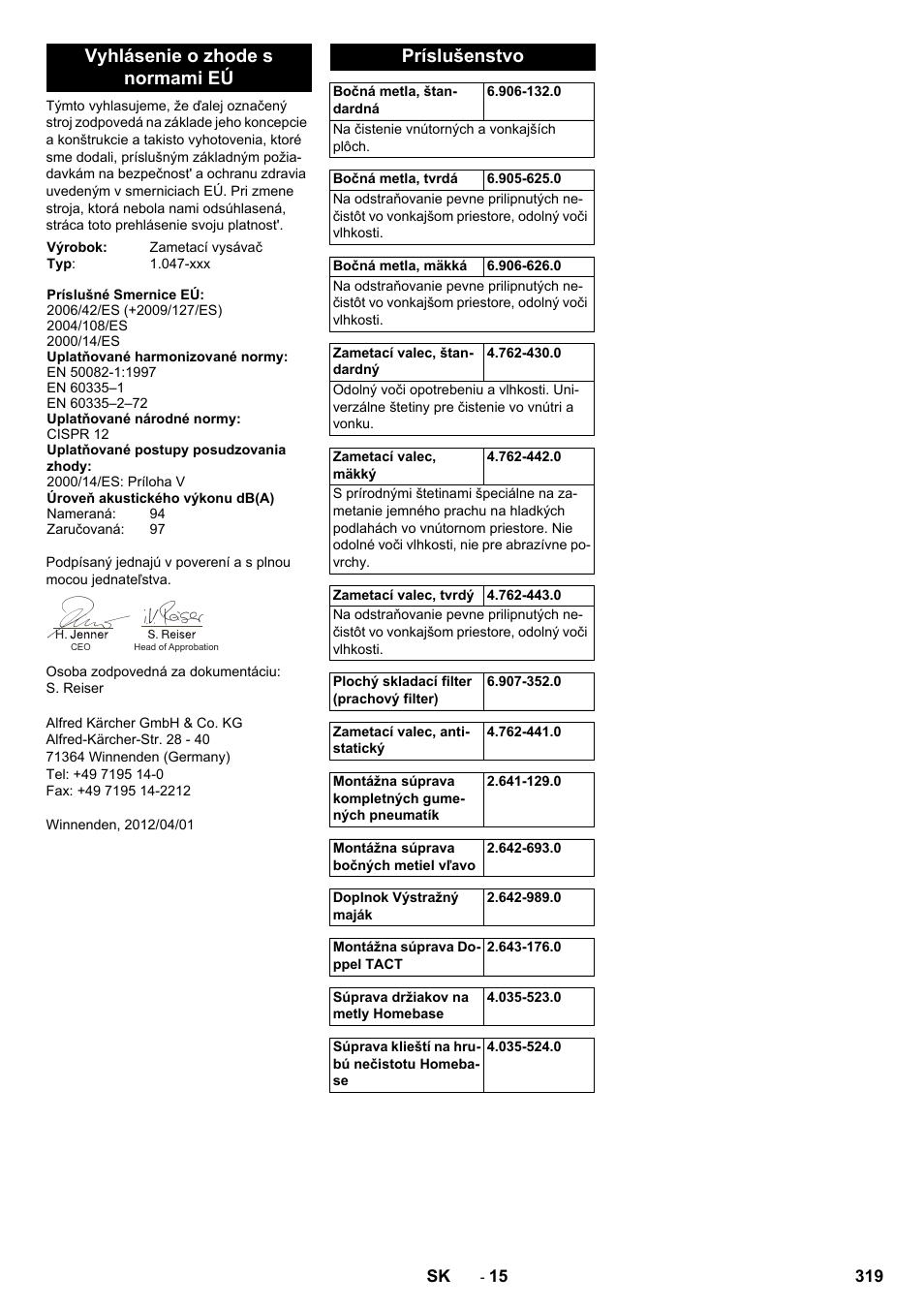 Vyhlásenie o zhode s normami eú, Príslušenstvo | Karcher Balayeuse KM 90-60 R Lpg Adv User Manual | Page 319 / 432