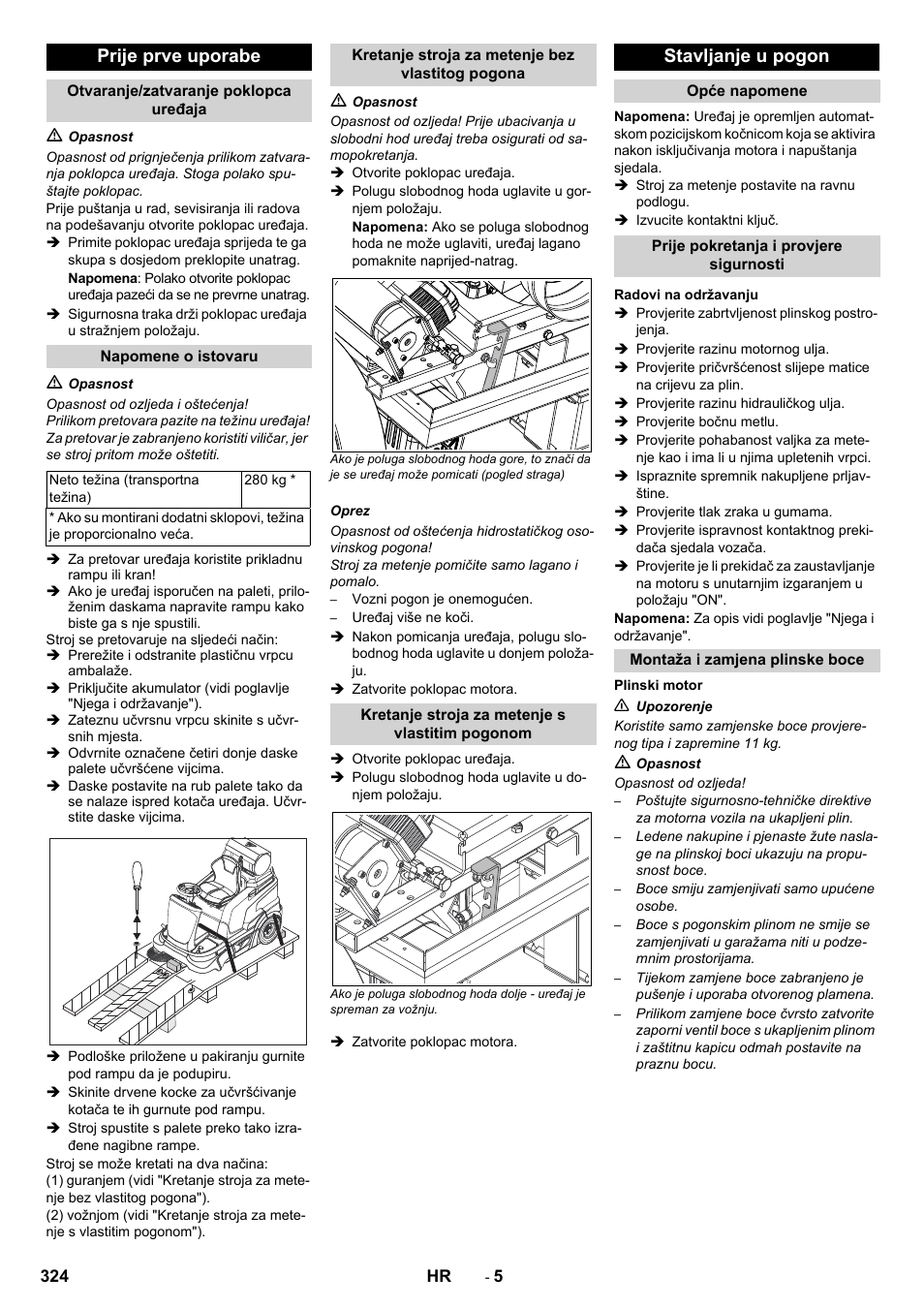 Prije prve uporabe, Stavljanje u pogon | Karcher Balayeuse KM 90-60 R Lpg Adv User Manual | Page 324 / 432