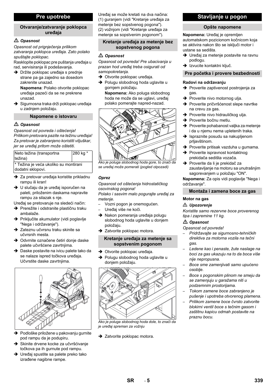 Pre upotrebe, Stavljanje u pogon | Karcher Balayeuse KM 90-60 R Lpg Adv User Manual | Page 339 / 432