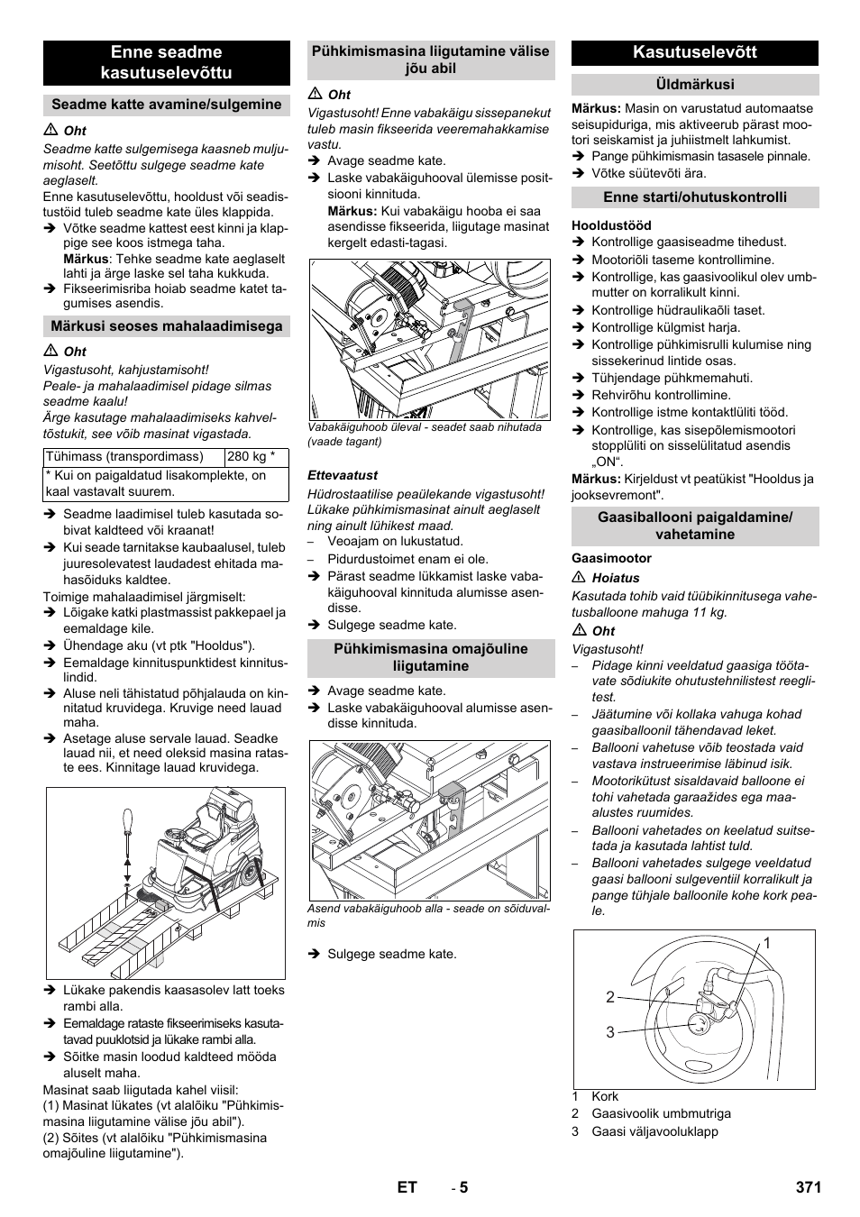 Enne seadme kasutuselevõttu, Kasutuselevõtt | Karcher Balayeuse KM 90-60 R Lpg Adv User Manual | Page 371 / 432