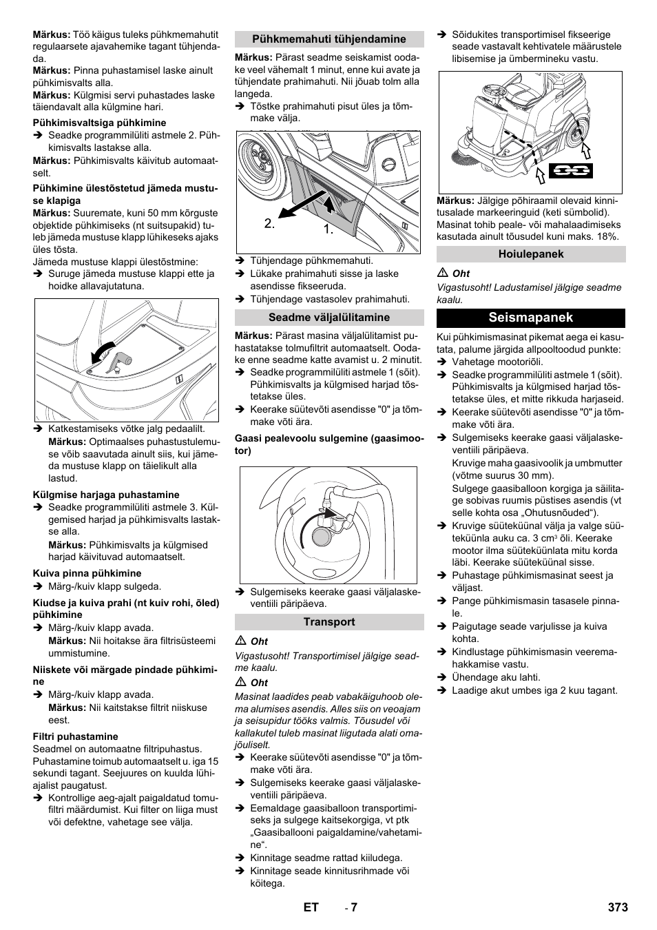 Seismapanek | Karcher Balayeuse KM 90-60 R Lpg Adv User Manual | Page 373 / 432