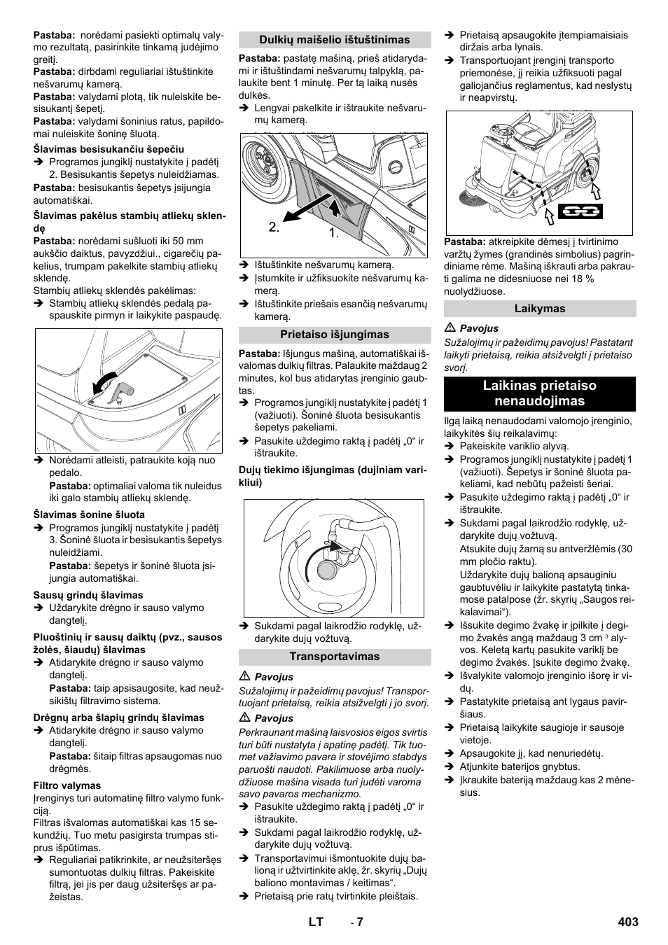 Laikinas prietaiso nenaudojimas | Karcher Balayeuse KM 90-60 R Lpg Adv User Manual | Page 403 / 432