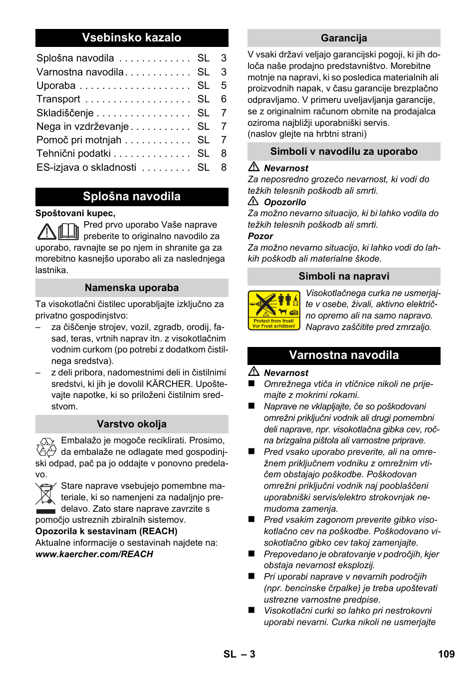 Slovenščina, Vsebinsko kazalo, Splošna navodila | Varnostna navodila | Karcher K 2-185 User Manual | Page 109 / 180