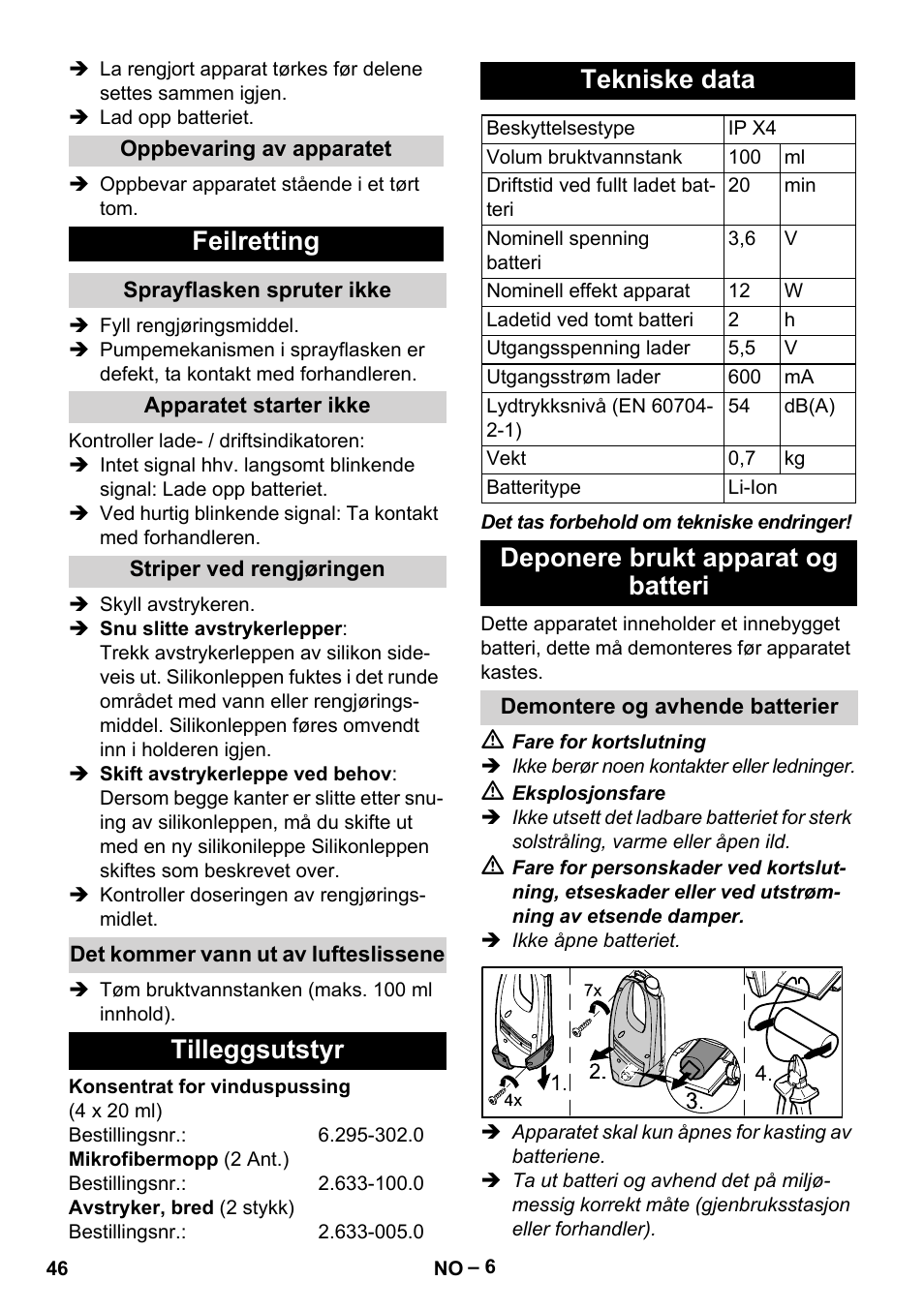 Feilretting, Tilleggsutstyr tekniske data, Deponere brukt apparat og batteri | Karcher WV 60 Plus User Manual | Page 46 / 144