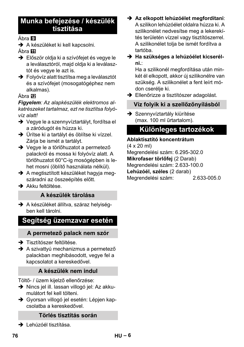 Munka befejezése / készülék tisztítása, Segítség üzemzavar esetén, Különleges tartozékok | Karcher WV 60 Plus User Manual | Page 76 / 144