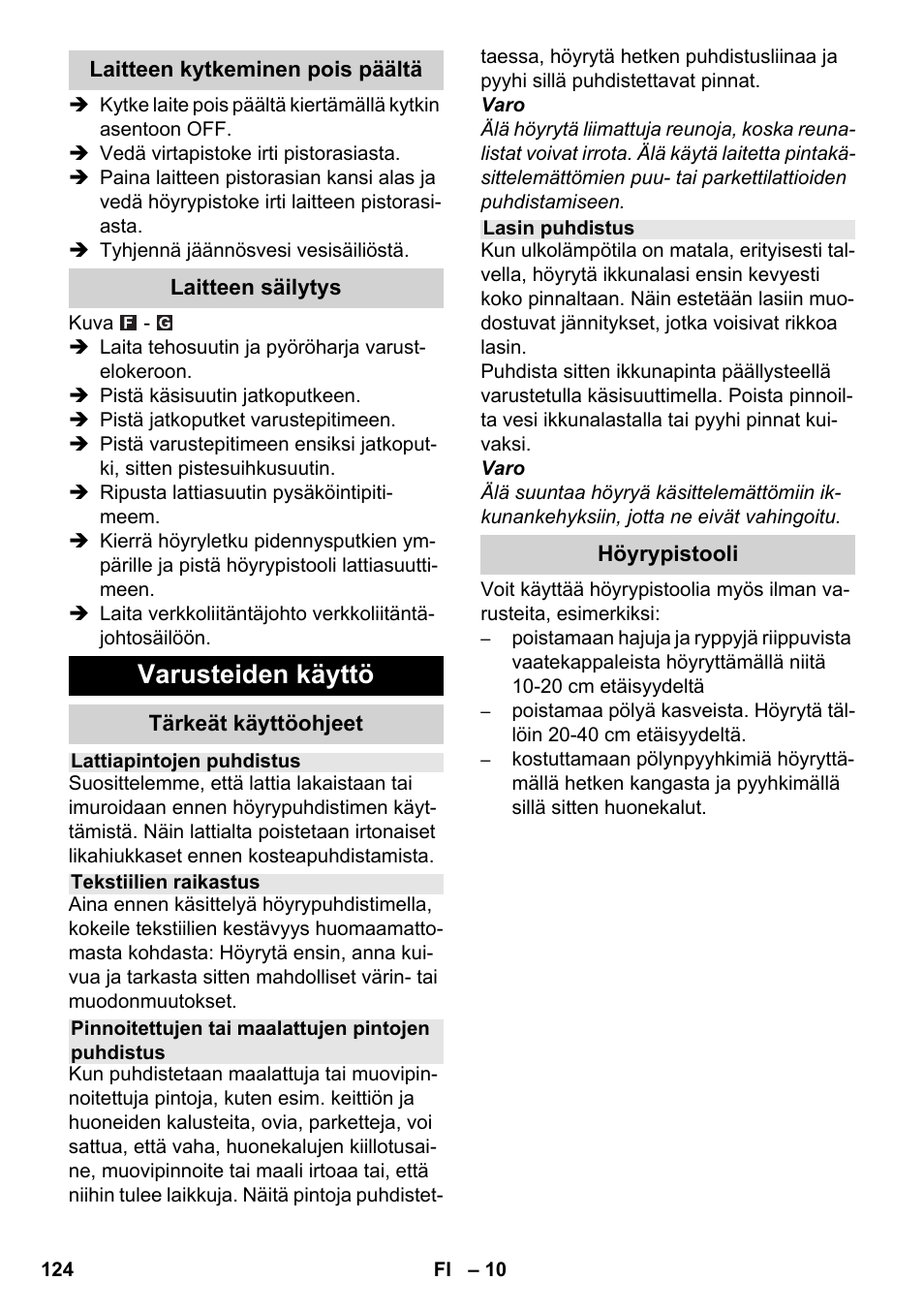 Varusteiden käyttö | Karcher SC 6-800 C User Manual | Page 124 / 326