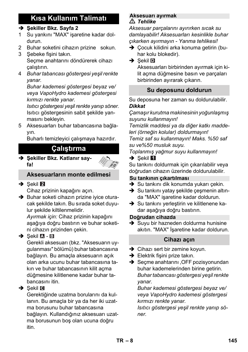 Kısa kullanım talimatı çalıştırma | Karcher SC 6-800 C User Manual | Page 145 / 326