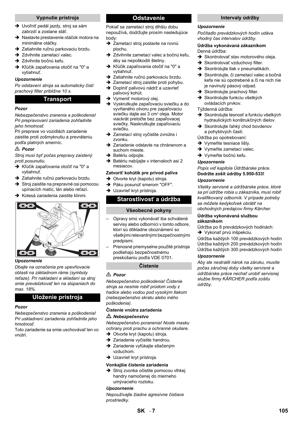 Transport uloženie prístroja odstavenie, Starostlivosť a údržba | Karcher KMR 1250 Lpg User Manual | Page 105 / 144
