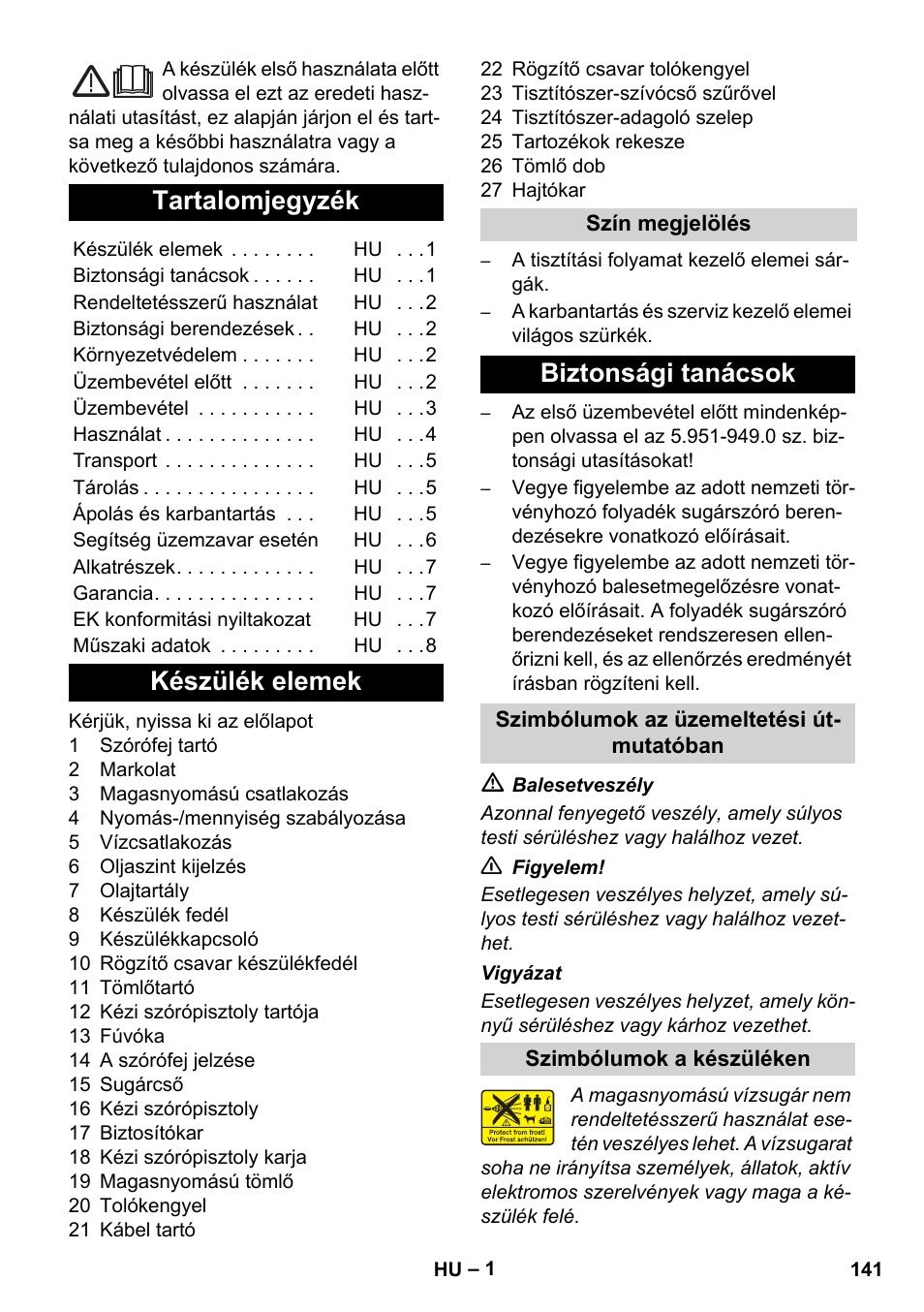 Magyar, Tartalomjegyzék, Készülék elemek | Biztonsági tanácsok | Karcher Xpert HD 7140 X User Manual | Page 141 / 276