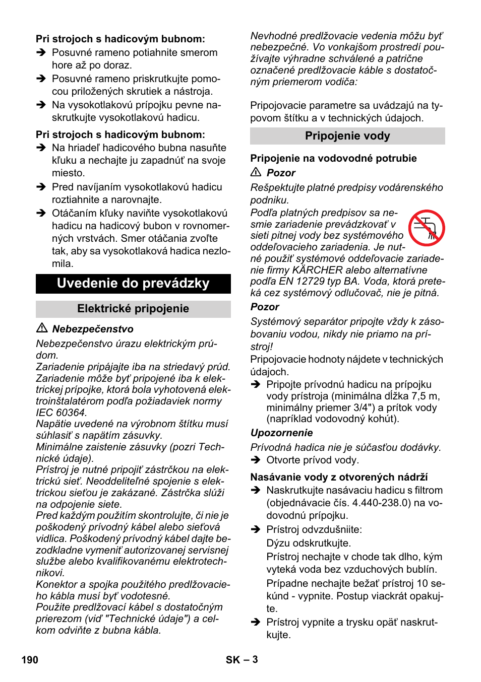 Uvedenie do prevádzky | Karcher Xpert HD 7140 X User Manual | Page 190 / 276