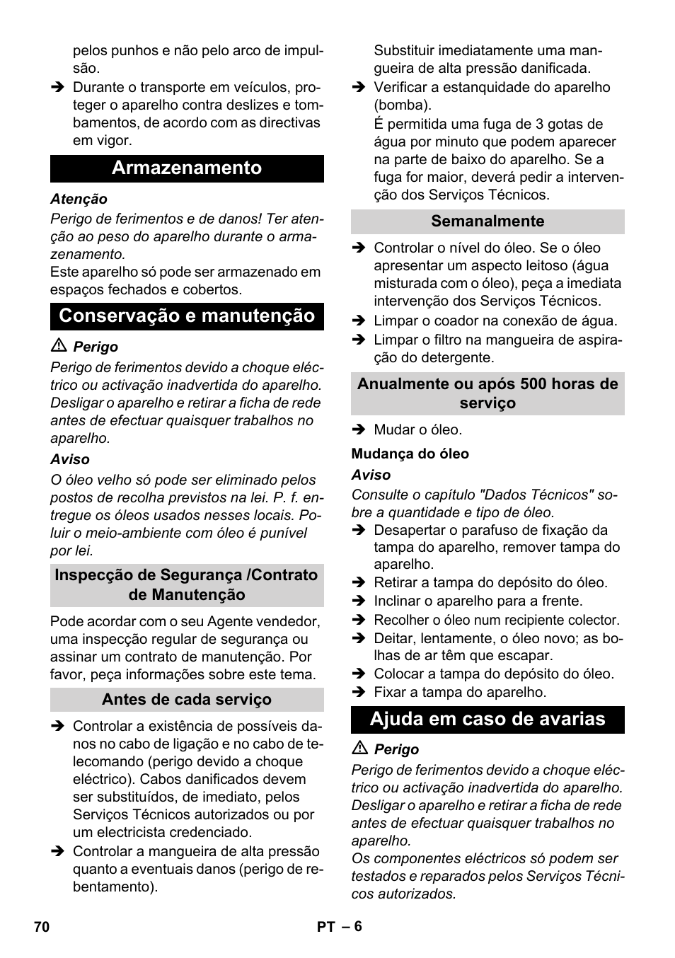 Armazenamento conservação e manutenção, Ajuda em caso de avarias | Karcher Xpert HD 7140 X User Manual | Page 70 / 276