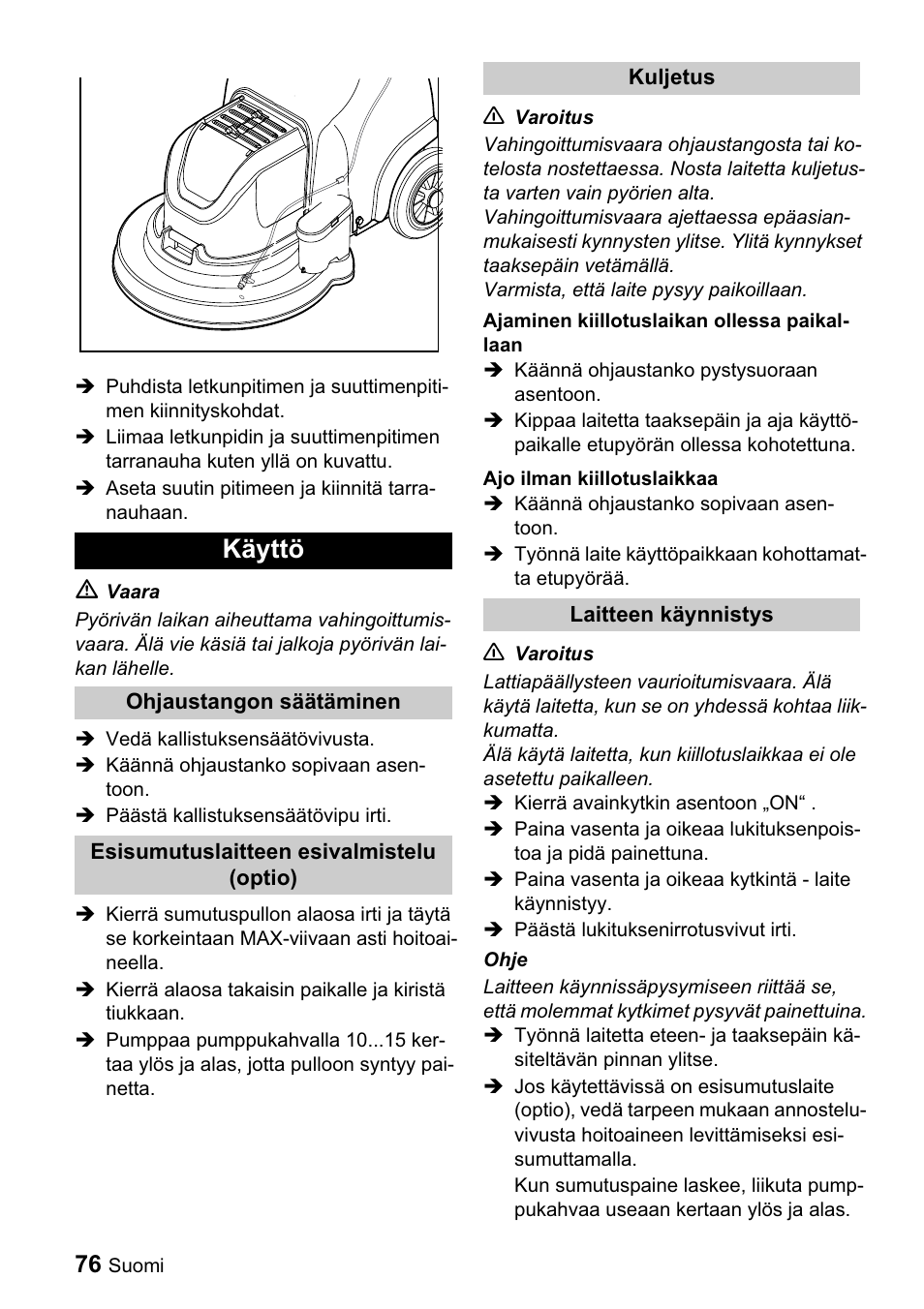 Käyttö | Karcher BDP 43-1500 C Bp User Manual | Page 76 / 132