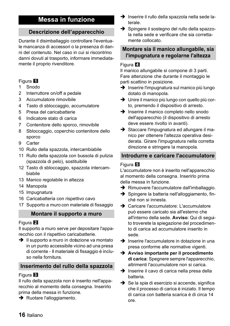 Messa in funzione | Karcher K 65 Plus User Manual | Page 16 / 124