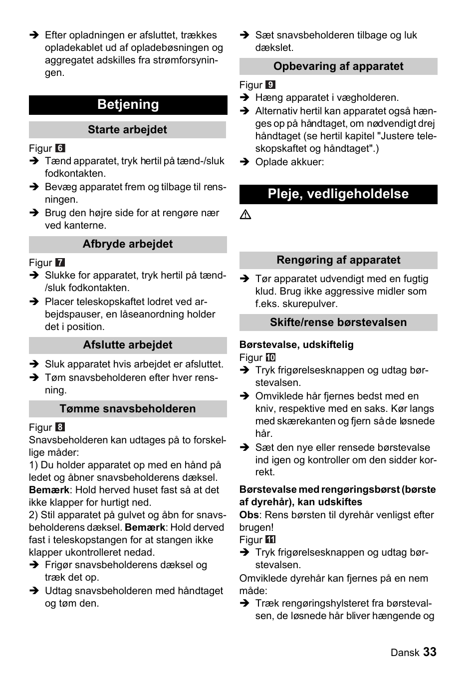 Betjening, Pleje, vedligeholdelse | Karcher K 65 Plus User Manual | Page 33 / 124