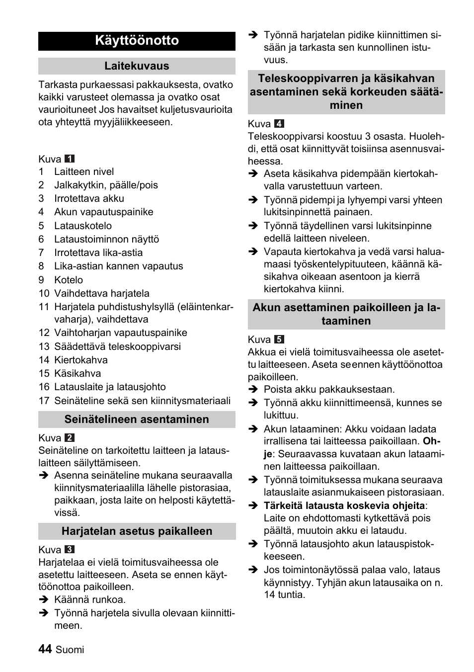 Käyttöönotto | Karcher K 65 Plus User Manual | Page 44 / 124