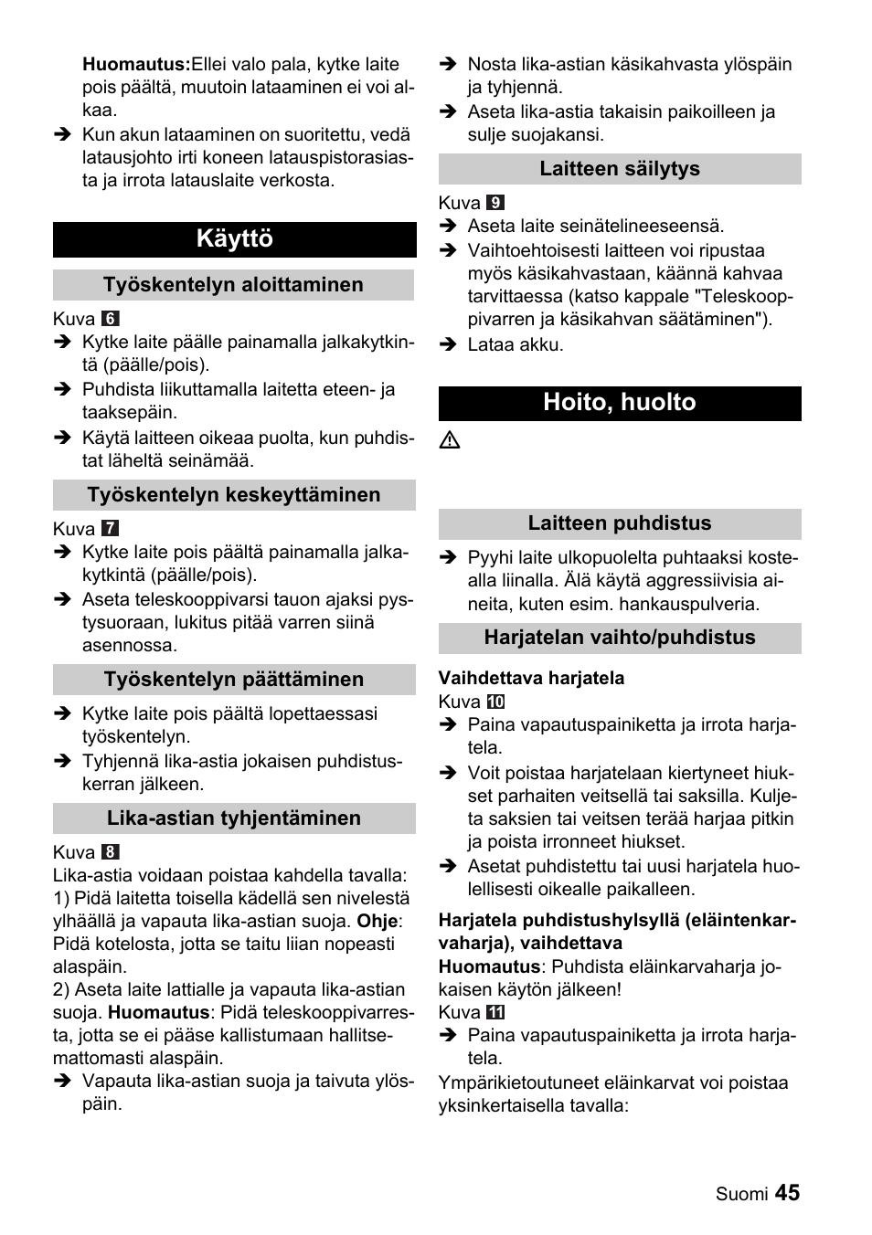 Käyttö, Hoito, huolto | Karcher K 65 Plus User Manual | Page 45 / 124