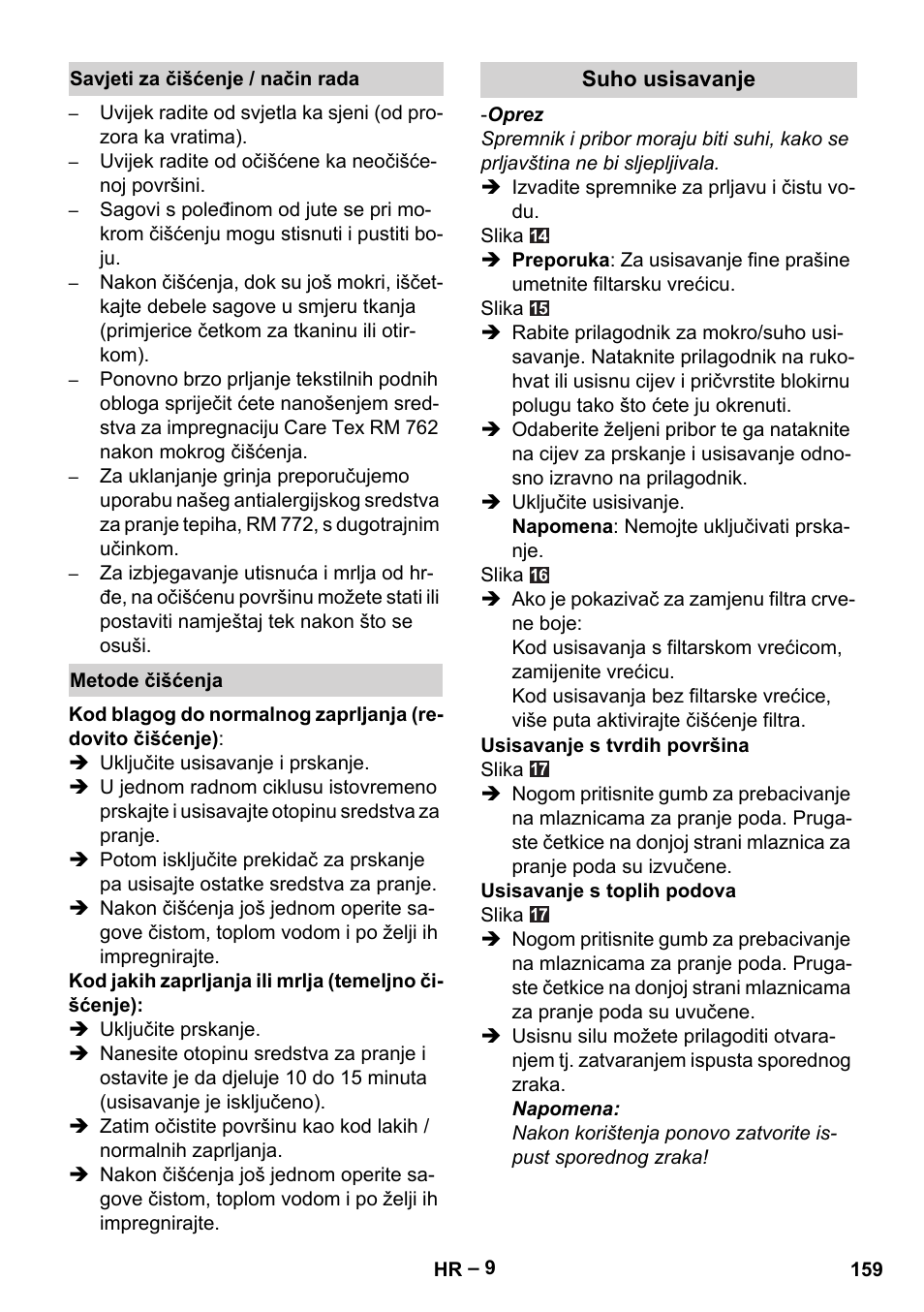 Savjeti za čišćenje / način rada, Metode čišćenja, Suho usisavanje | Karcher SE 6-100 User Manual | Page 159 / 218