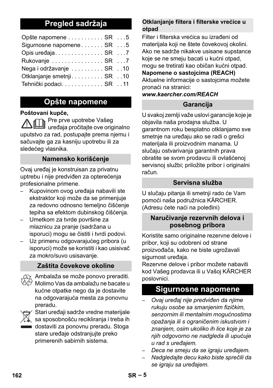 Srpski, Pregled sadržaja, Opšte napomene | Namensko korišćenje, Zaštita čovekove okoline, Otklanjanje filtera i filterske vrećice u otpad, Garancija, Servisna služba, Naručivanje rezervnih delova i posebnog pribora, Sigurnosne napomene | Karcher SE 6-100 User Manual | Page 162 / 218