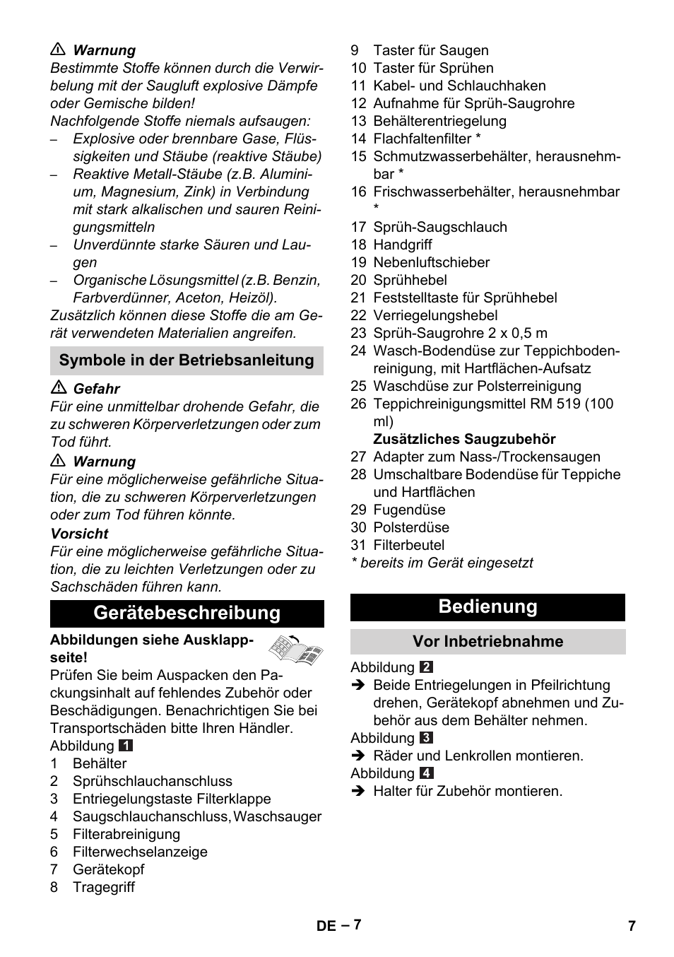 Symbole in der betriebsanleitung, Gerätebeschreibung, Bedienung | Vor inbetriebnahme, Gerätebeschreibung bedienung | Karcher SE 6-100 User Manual | Page 7 / 218