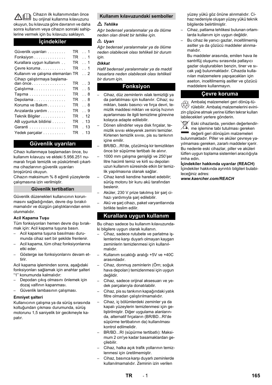 Türkçe, Içindekiler, Güvenlik uyarıları | Fonksiyon kurallara uygun kullanım çevre koruma | Karcher BD 100-250 R I Bp User Manual | Page 165 / 370