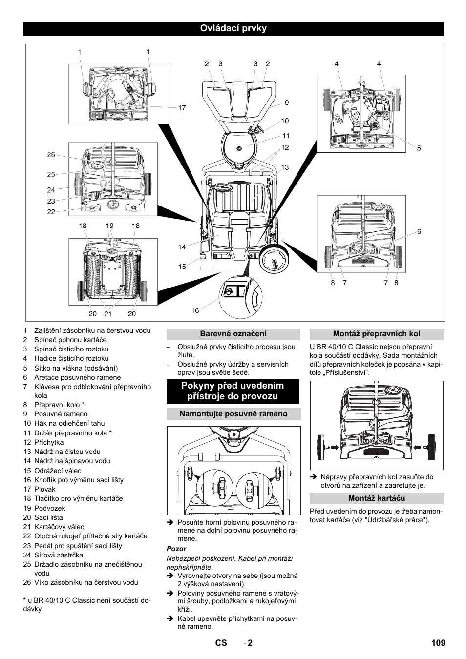 Ovládací prvky, Pokyny před uvedením přístroje do provozu | Karcher BR 40-10 C Adv + MF User Manual | Page 109 / 196