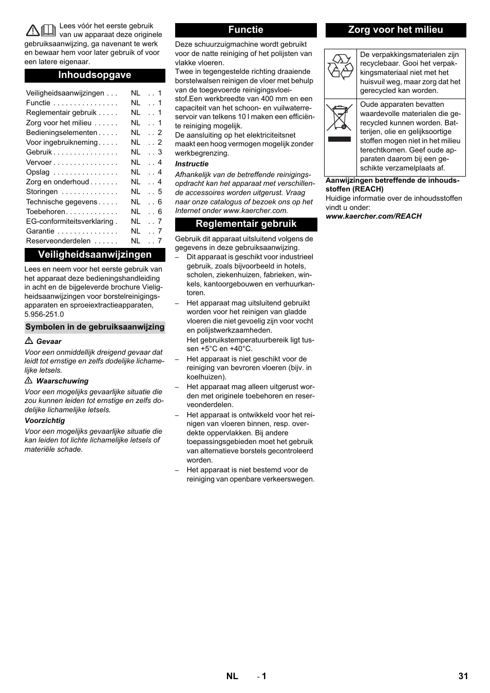 Nederlands, Inhoudsopgave, Veiligheidsaanwijzingen | Functie reglementair gebruik zorg voor het milieu | Karcher BR 40-10 C Adv + MF User Manual | Page 31 / 196