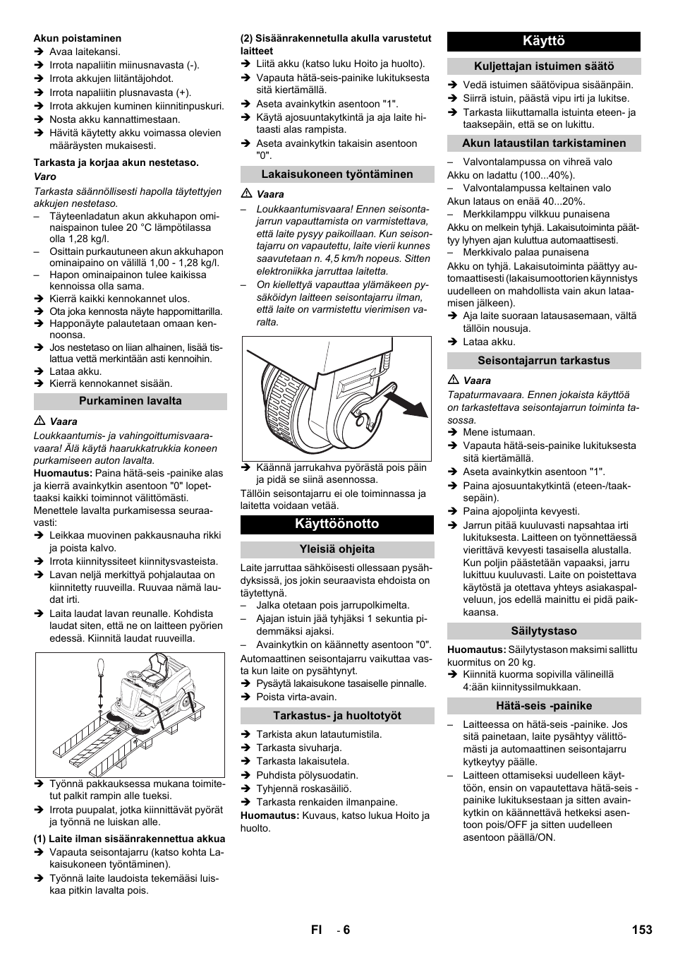 Käyttöönotto, Käyttö | Karcher KM 90-60 R Bp User Manual | Page 153 / 408