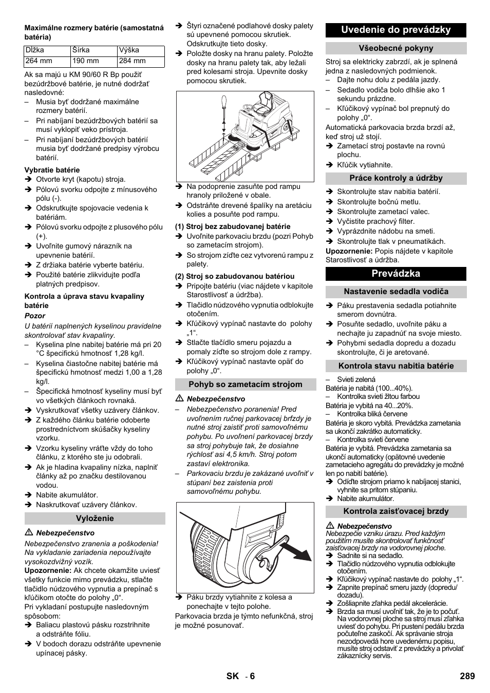 Uvedenie do prevádzky, Prevádzka | Karcher KM 90-60 R Bp User Manual | Page 289 / 408