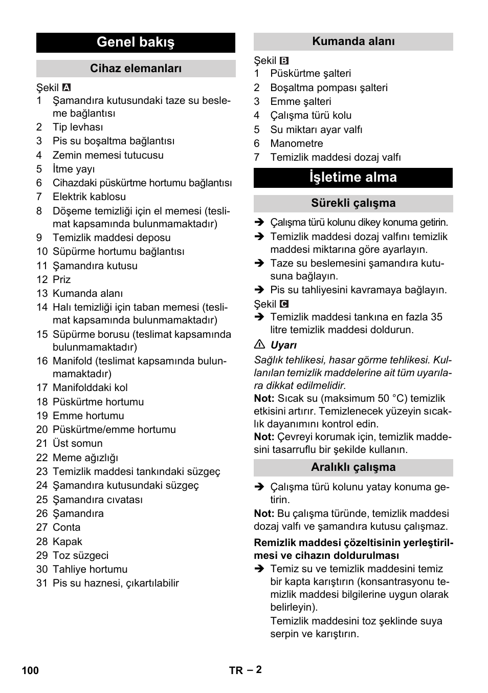 Genel bakış, Cihaz elemanları, Kumanda alanı | Işletime alma, Sürekli çalışma, Aralıklı çalışma | Karcher Puzzi 400 K User Manual | Page 100 / 192