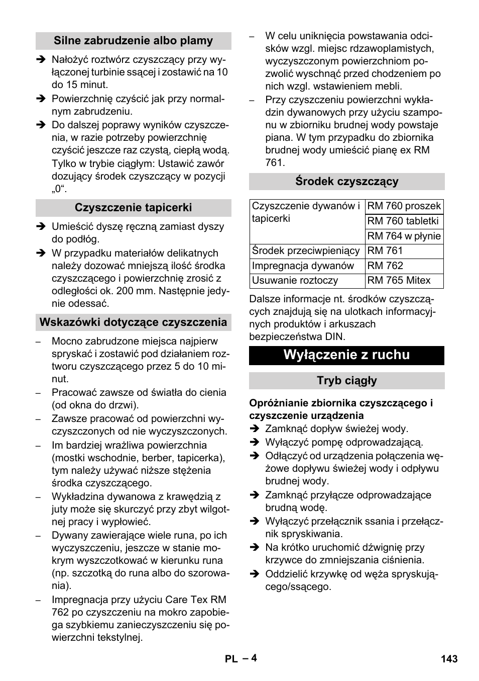 Silne zabrudzenie albo plamy, Czyszczenie tapicerki, Wskazówki dotyczące czyszczenia | Środek czyszczący, Wyłączenie z ruchu, Tryb ciągły | Karcher Puzzi 400 K User Manual | Page 143 / 192