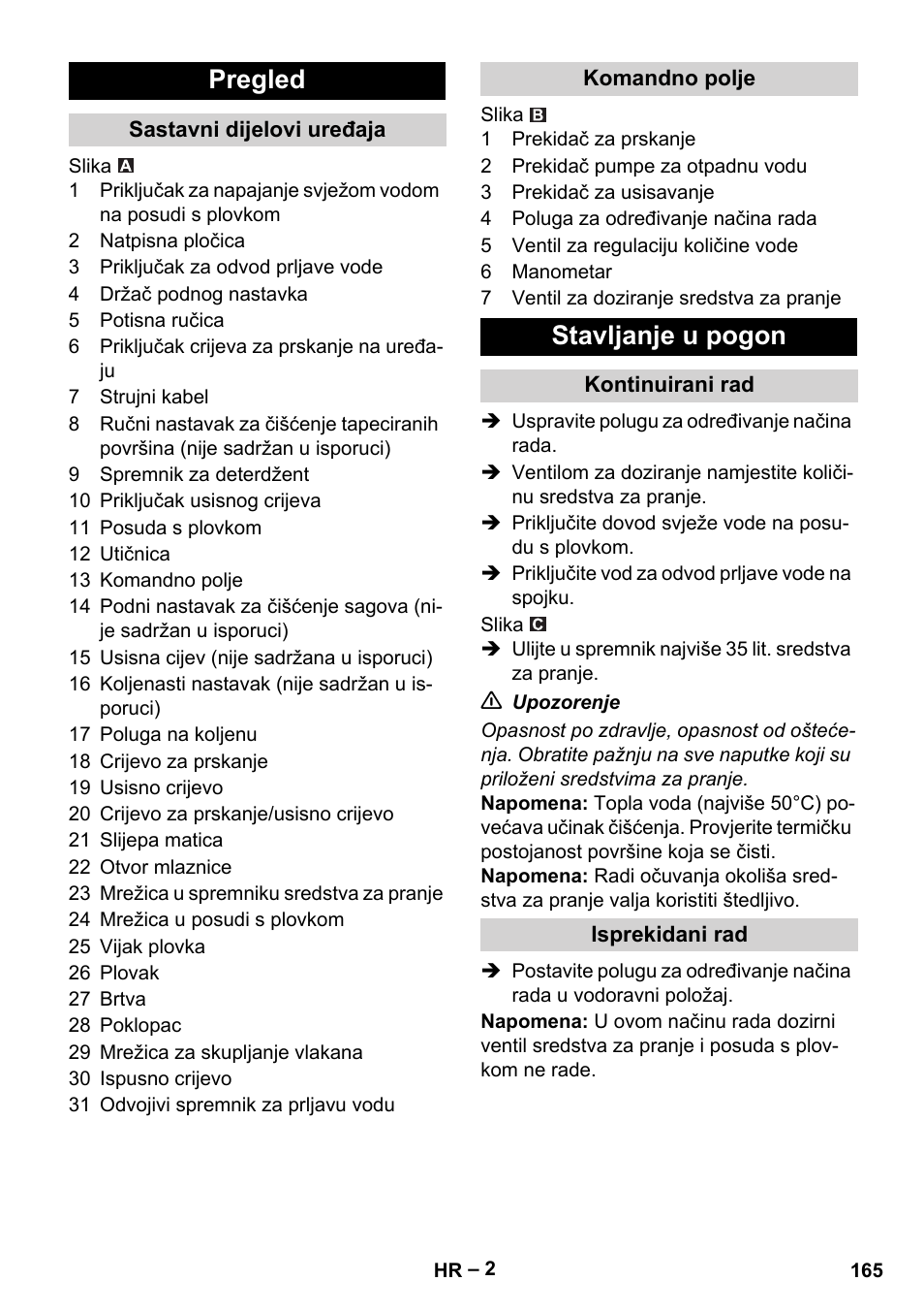 Pregled, Sastavni dijelovi uređaja, Komandno polje | Stavljanje u pogon, Kontinuirani rad, Isprekidani rad | Karcher Puzzi 400 K User Manual | Page 165 / 192