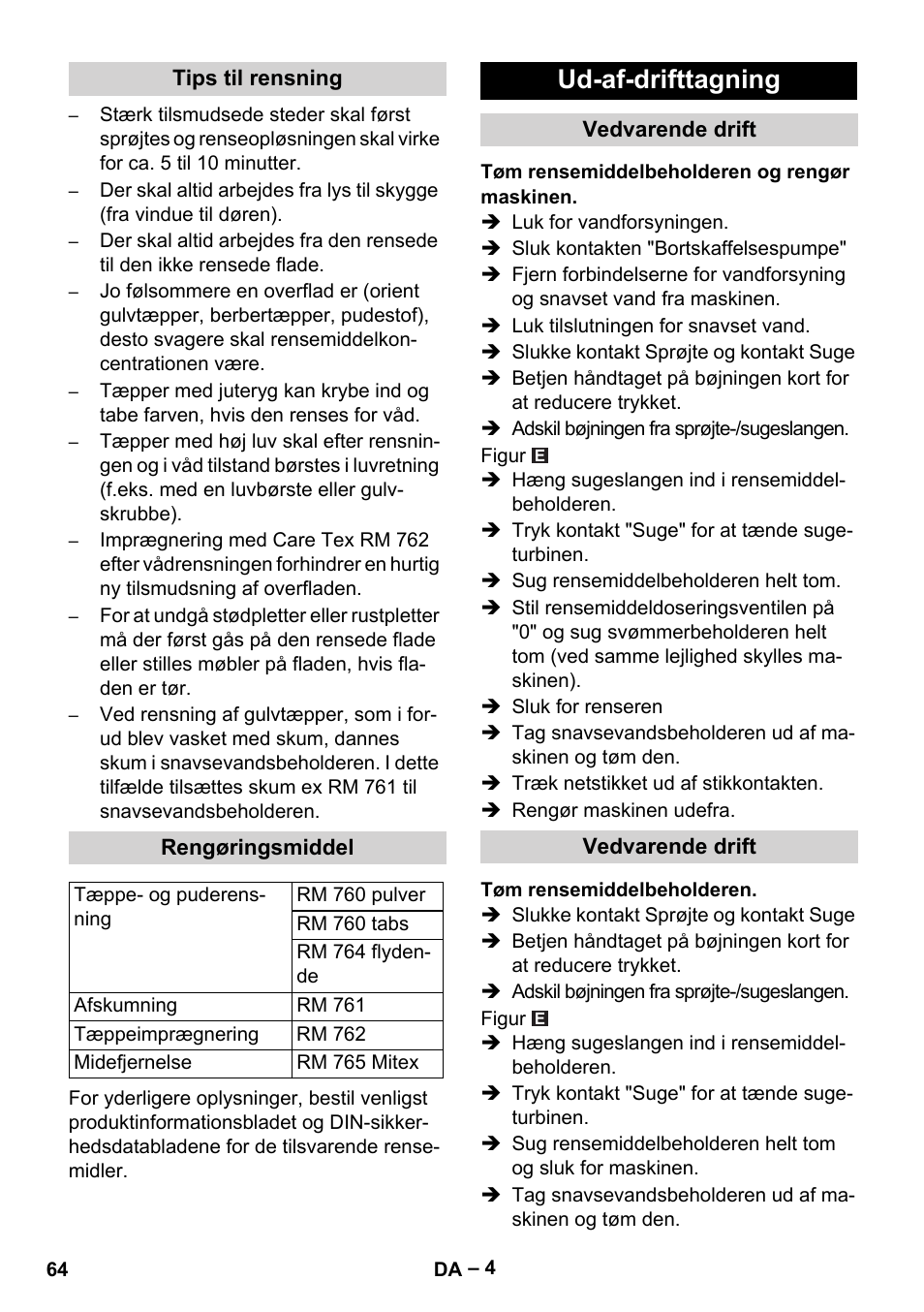 Tips til rensning, Rengøringsmiddel, Ud-af-drifttagning | Vedvarende drift, Tøm rensemiddelbeholderen og rengør maskinen, Tøm rensemiddelbeholderen | Karcher Puzzi 400 K User Manual | Page 64 / 192