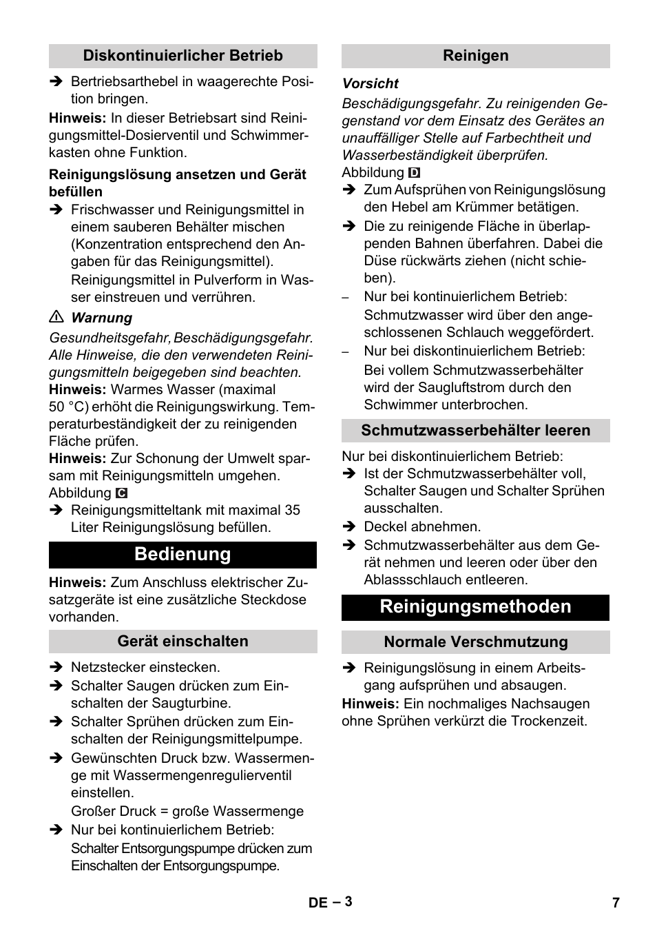 Diskontinuierlicher betrieb, Reinigungslösung ansetzen und gerät befüllen, Bedienung | Gerät einschalten, Reinigen, Schmutzwasserbehälter leeren, Reinigungsmethoden, Normale verschmutzung | Karcher Puzzi 400 K User Manual | Page 7 / 192