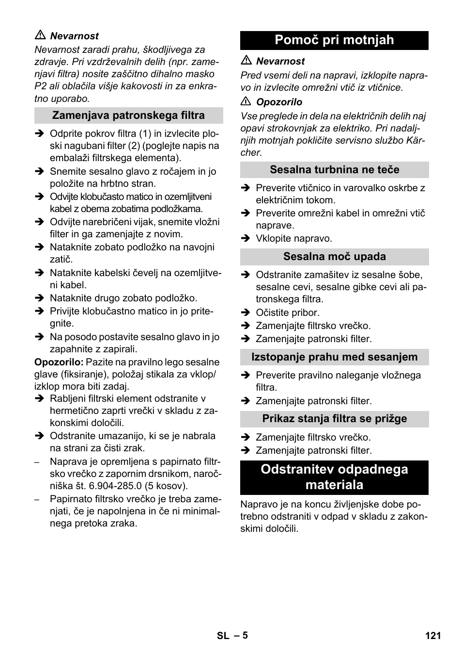 Pomoč pri motnjah, Odstranitev odpadnega materiala | Karcher NT 80-1 B1 M EU User Manual | Page 121 / 200