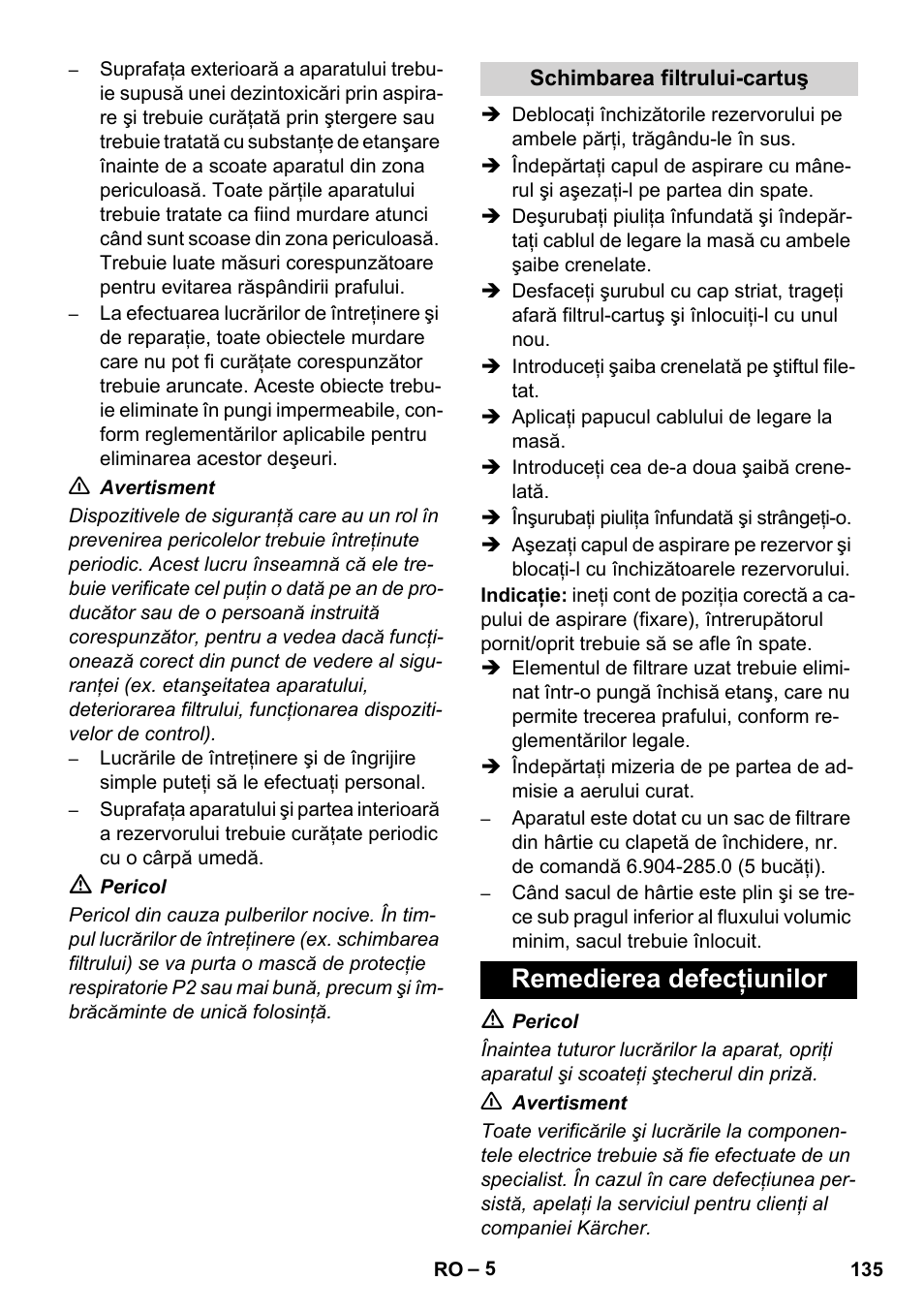 Remedierea defecţiunilor | Karcher NT 80-1 B1 M EU User Manual | Page 135 / 200