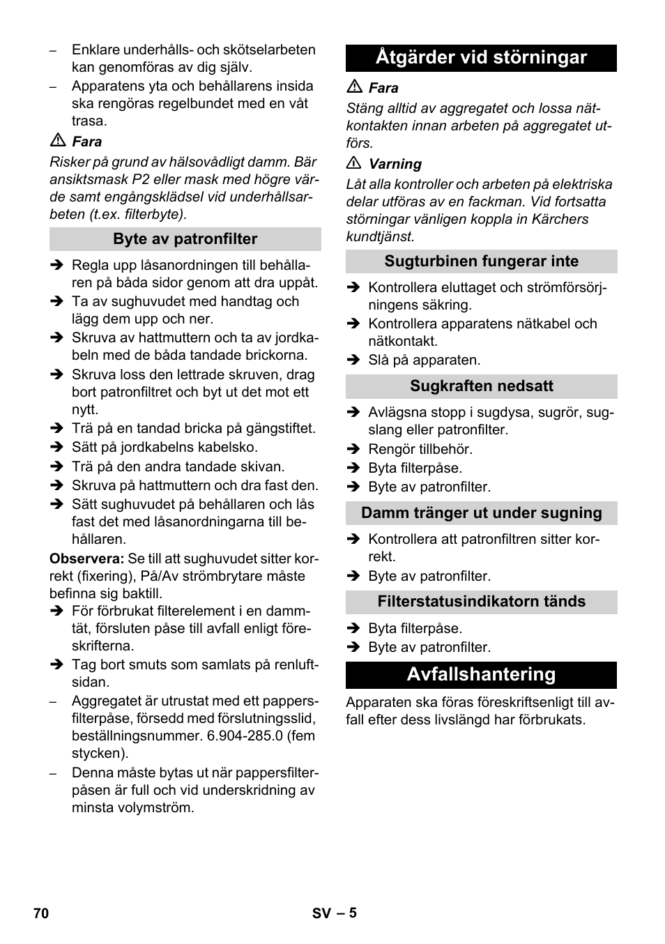 Åtgärder vid störningar, Avfallshantering | Karcher NT 80-1 B1 M EU User Manual | Page 70 / 200