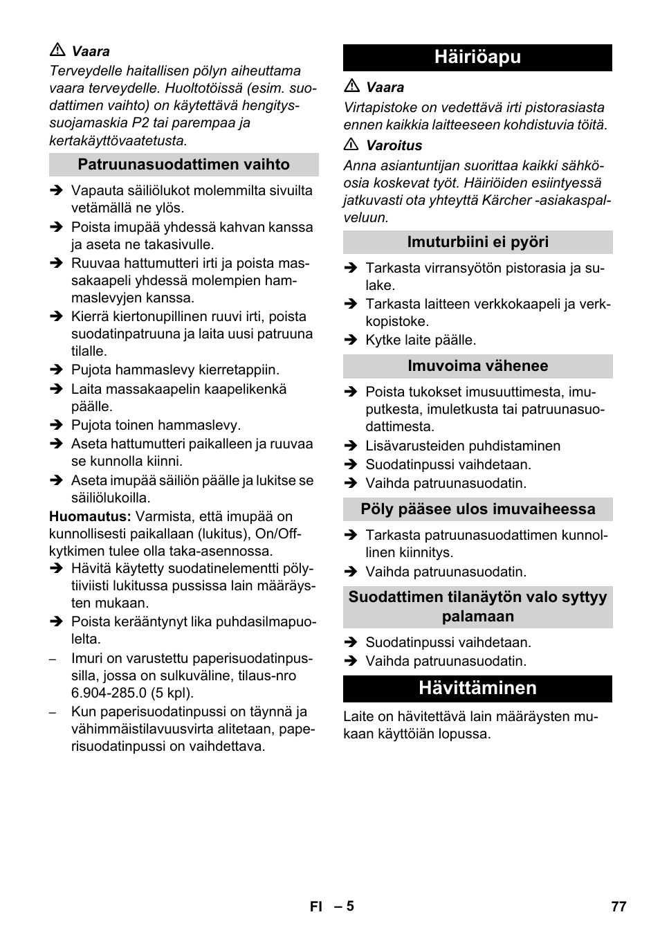 Häiriöapu, Hävittäminen | Karcher NT 80-1 B1 M EU User Manual | Page 77 / 200