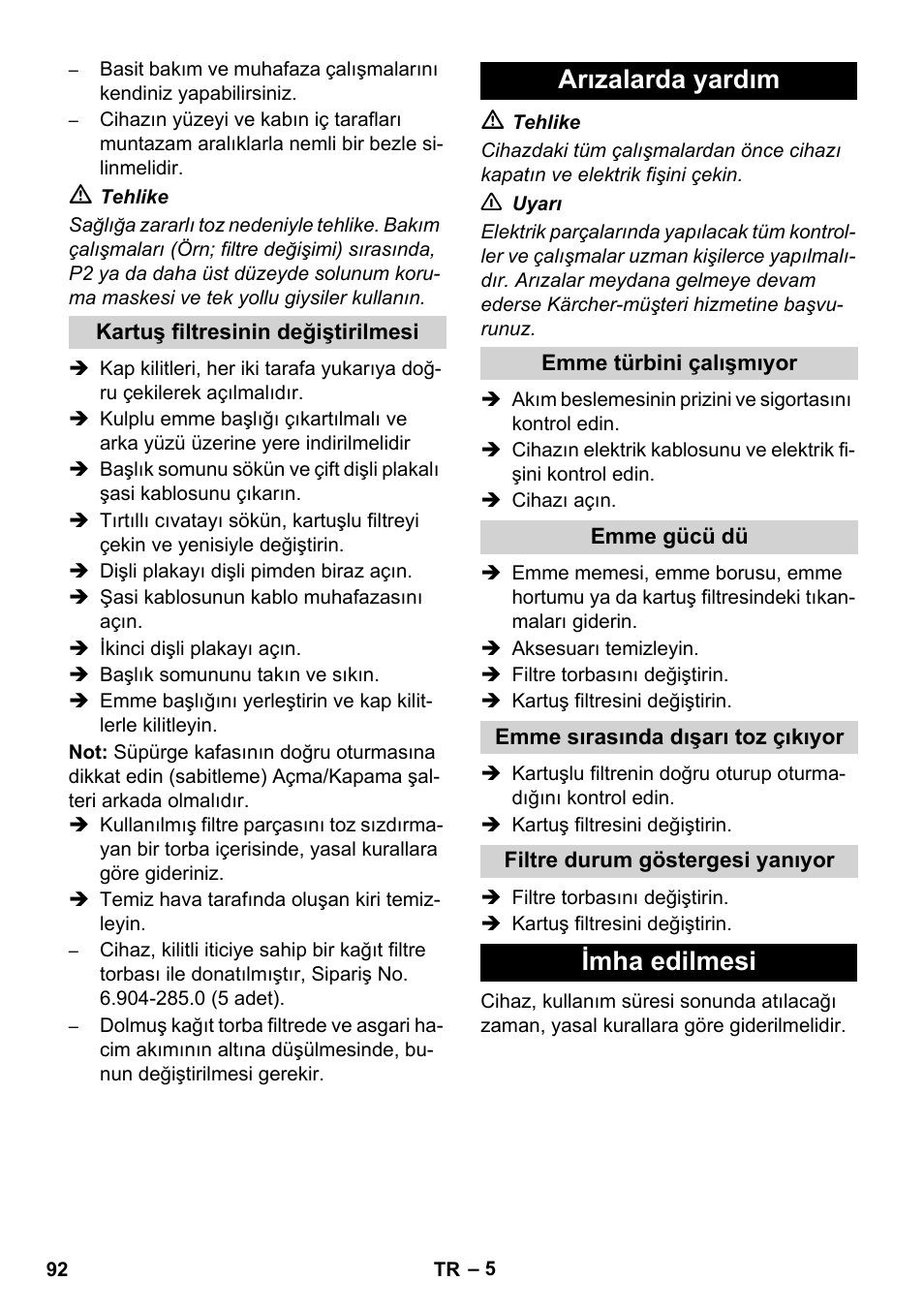 Arızalarda yardım, Imha edilmesi | Karcher NT 80-1 B1 M EU User Manual | Page 92 / 200