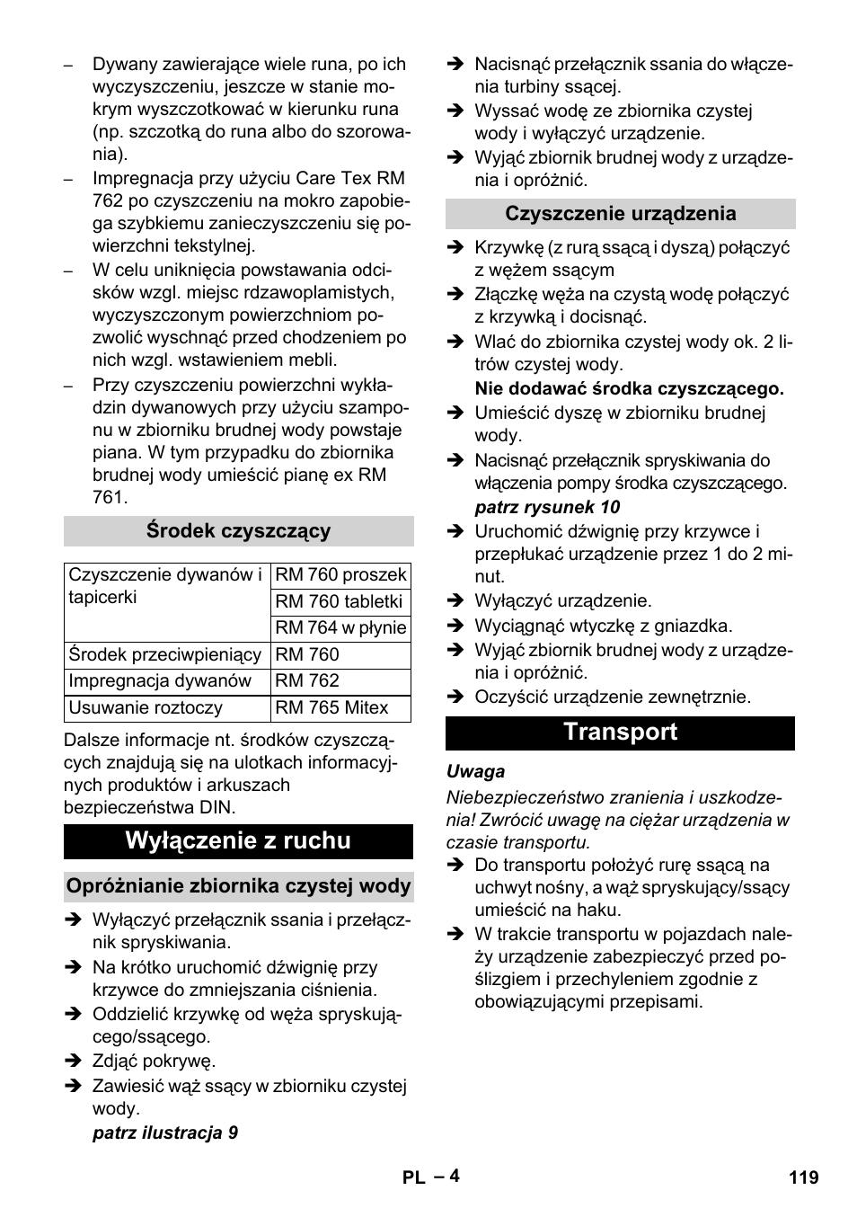 Środek czyszczący, Wyłączenie z ruchu, Opróżnianie zbiornika czystej wody | Czyszczenie urządzenia, Transport | Karcher Puzzi 200 User Manual | Page 119 / 188