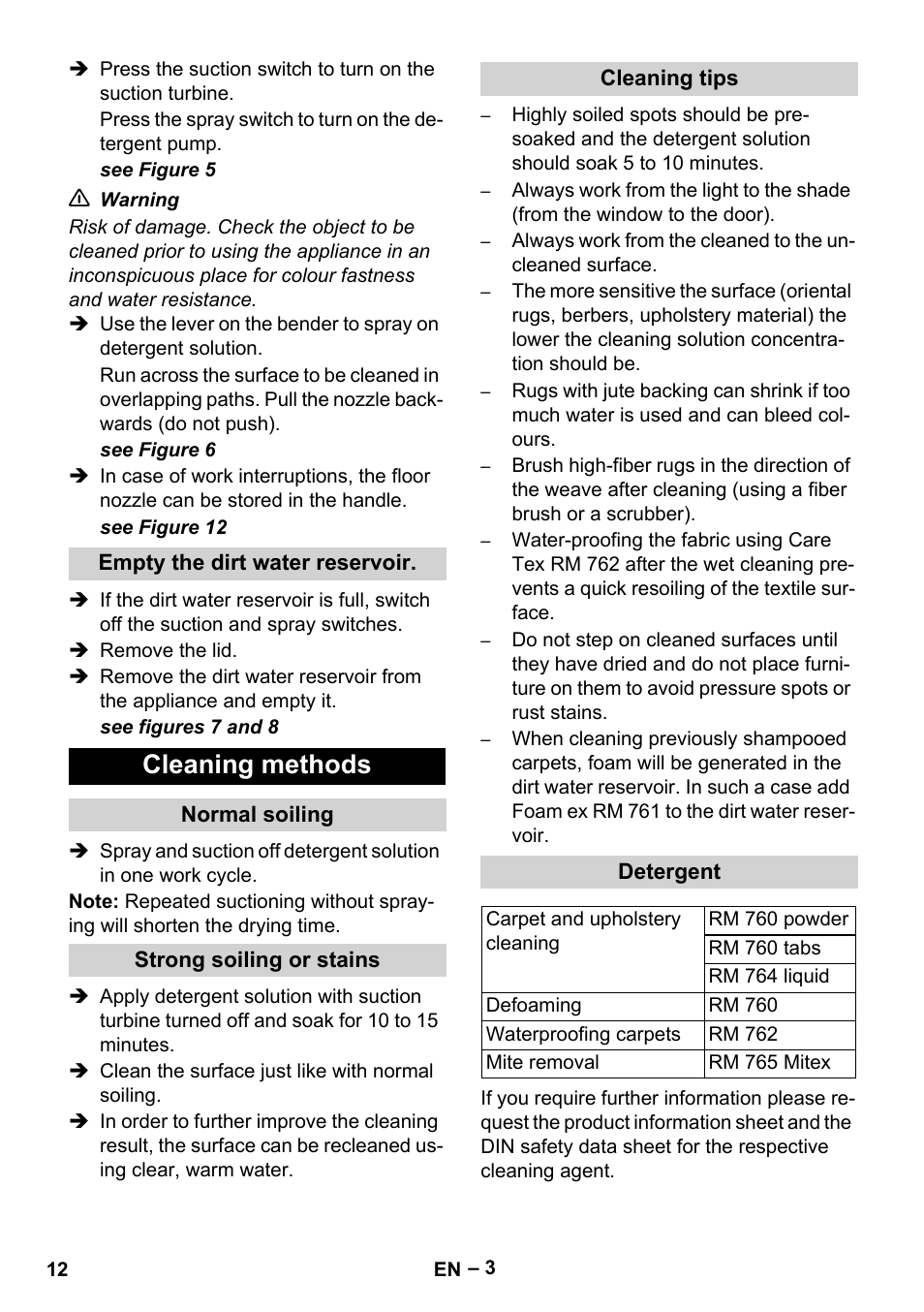 Empty the dirt water reservoir, Cleaning methods, Normal soiling | Strong soiling or stains, Cleaning tips, Detergent | Karcher Puzzi 200 User Manual | Page 12 / 188