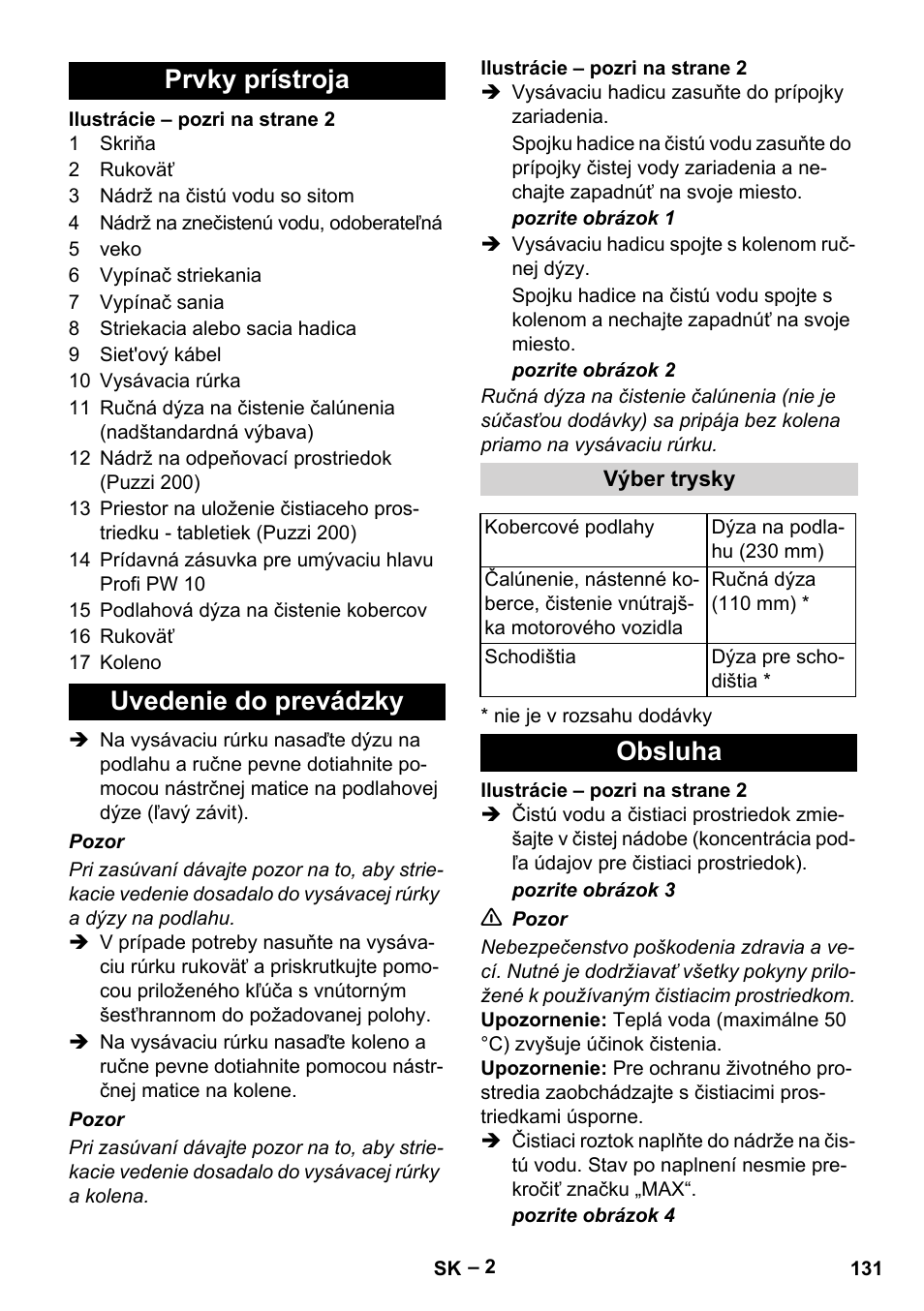 Prvky prístroja, Uvedenie do prevádzky, Výber trysky | Obsluha, Prvky prístroja uvedenie do prevádzky | Karcher Puzzi 200 User Manual | Page 131 / 188