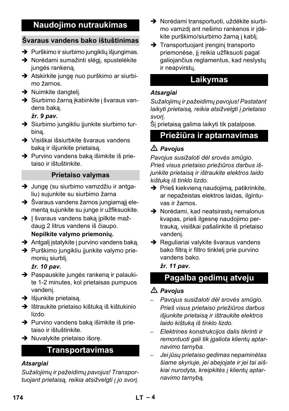 Naudojimo nutraukimas, Švaraus vandens bako ištuštinimas, Prietaiso valymas | Transportavimas, Laikymas, Priežiūra ir aptarnavimas, Pagalba gedimų atveju | Karcher Puzzi 200 User Manual | Page 174 / 188