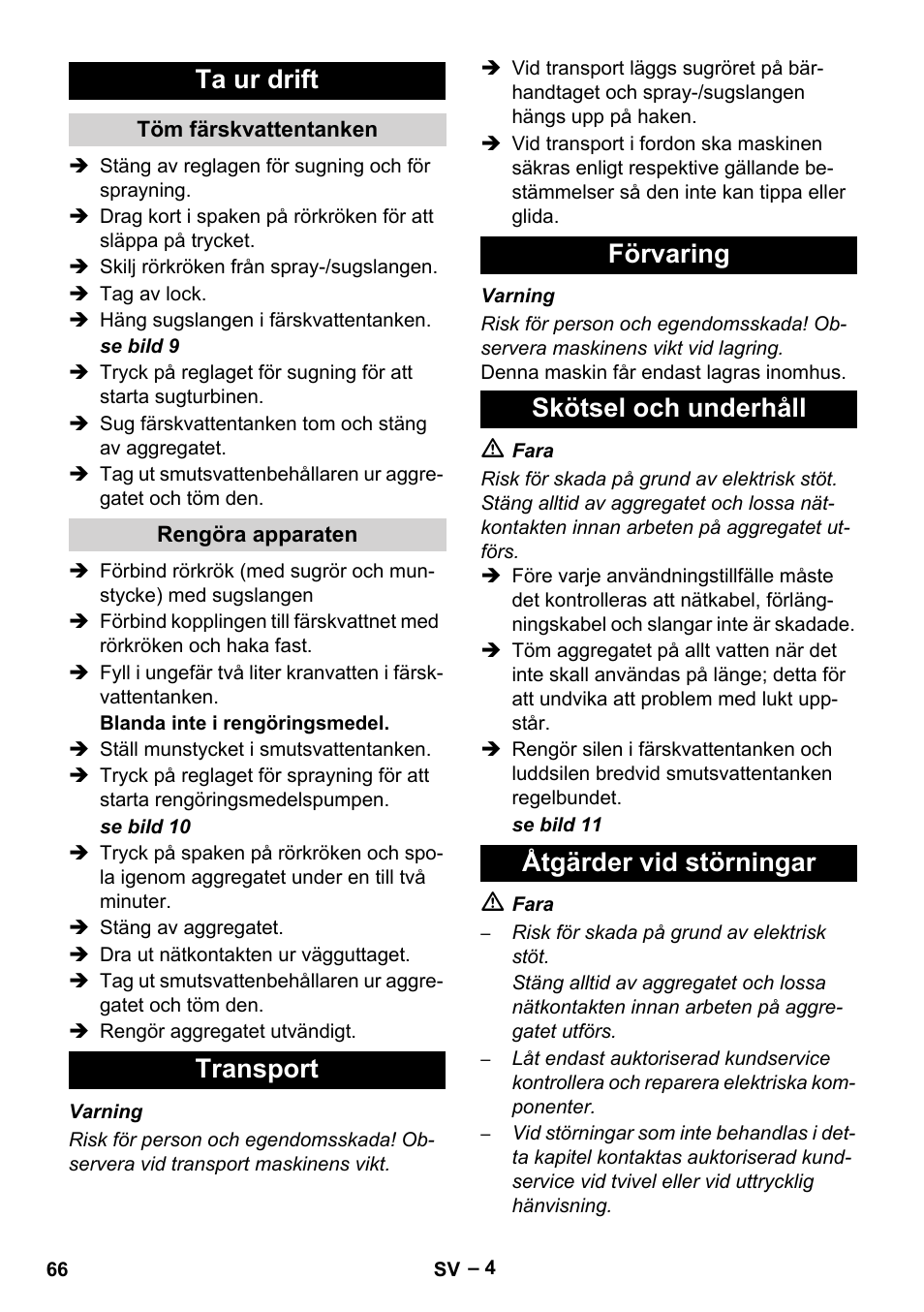 Ta ur drift, Töm färskvattentanken, Rengöra apparaten | Transport, Förvaring, Skötsel och underhåll, Åtgärder vid störningar | Karcher Puzzi 200 User Manual | Page 66 / 188