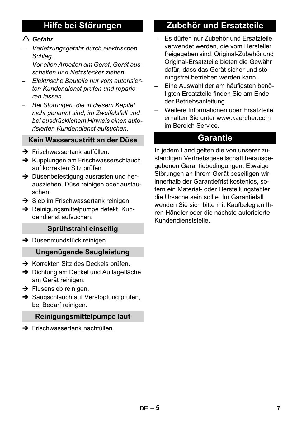 Hilfe bei störungen, Kein wasseraustritt an der düse, Sprühstrahl einseitig | Ungenügende saugleistung, Reinigungsmittelpumpe laut, Zubehör und ersatzteile, Garantie, Zubehör und ersatzteile garantie | Karcher Puzzi 200 User Manual | Page 7 / 188