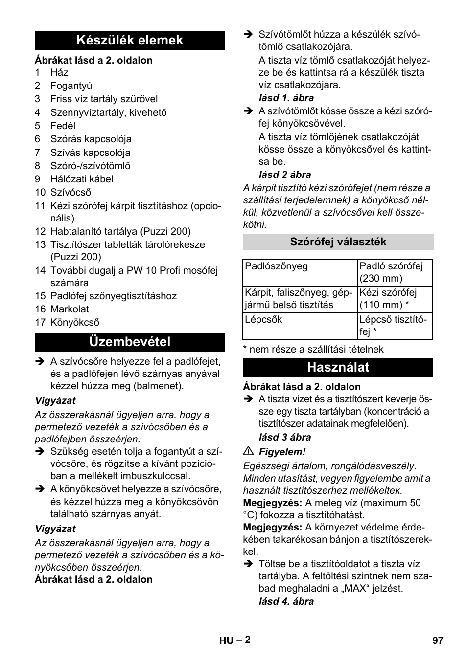 Készülék elemek, Üzembevétel, Szórófej választék | Használat, Készülék elemek üzembevétel | Karcher Puzzi 200 User Manual | Page 97 / 188