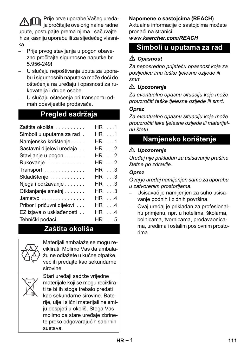 Hrvatski, Pregled sadržaja, Zaštita okoliša | Simboli u uputama za rad namjensko korištenje | Karcher T 15-1+ ESB28 EU User Manual | Page 111 / 156