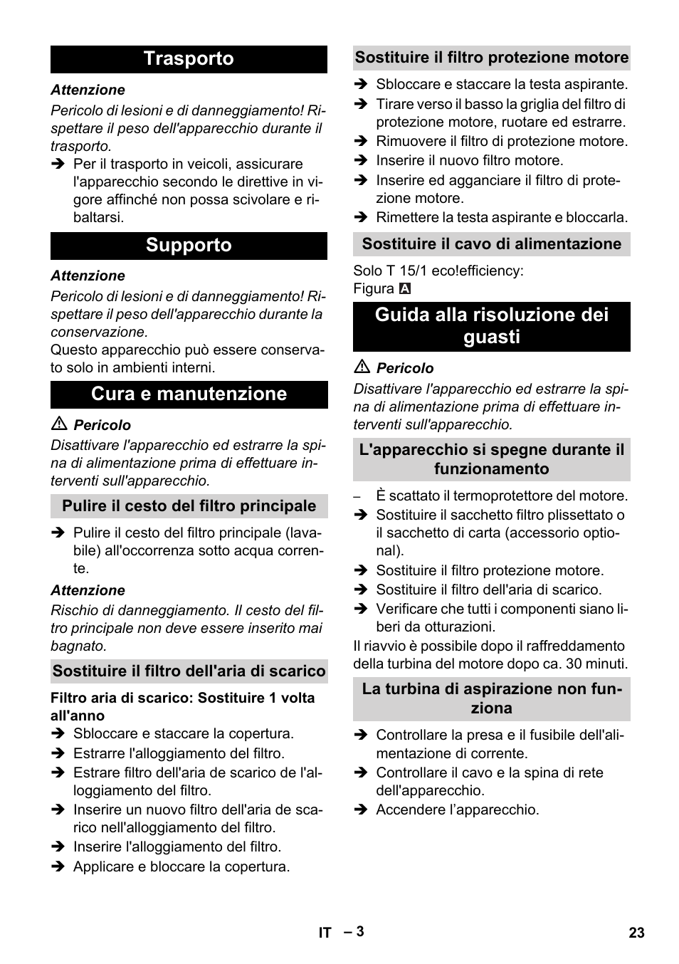 Trasporto supporto cura e manutenzione, Guida alla risoluzione dei guasti | Karcher T 15-1+ ESB28 EU User Manual | Page 23 / 156