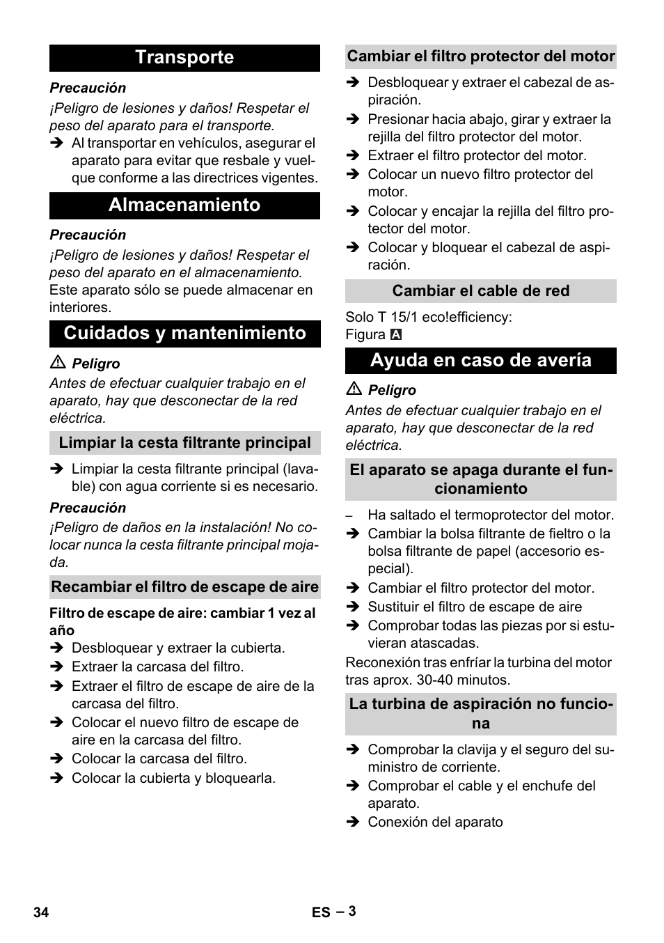 Transporte almacenamiento cuidados y mantenimiento, Ayuda en caso de avería | Karcher T 15-1+ ESB28 EU User Manual | Page 34 / 156